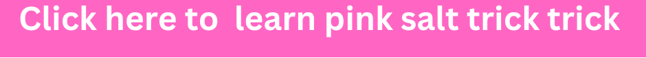 Pink Salt trick Weight Loss 